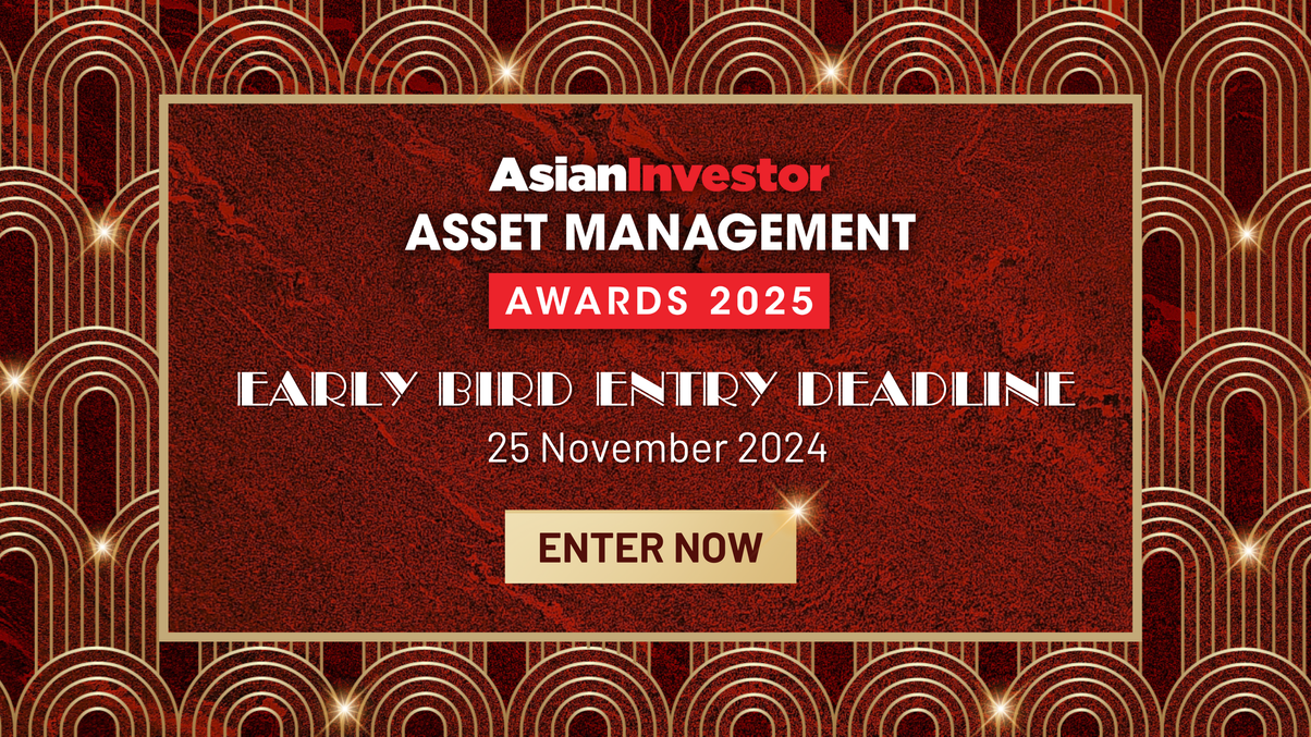 AsianInvestor Asset Management Awards 2025: Early-bird deadline is approaching