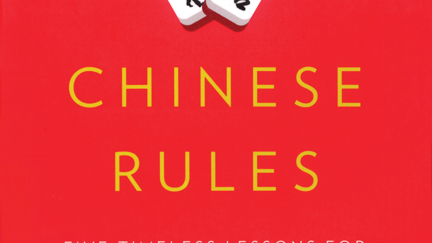 Book review: Chinese Rules, by Tim Clissod Book review: Chinese Rules, by Tim Clissod