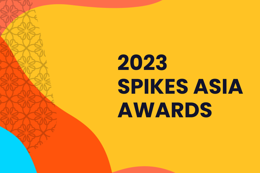 Here are the Spikes Asia 2023 winners | Advertising | Campaign Asia 2 Here are the Spikes Asia 2023 winners