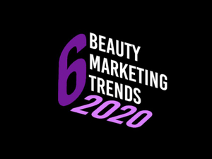 Beauty marketing trends in 2020 that will boost your KOL game