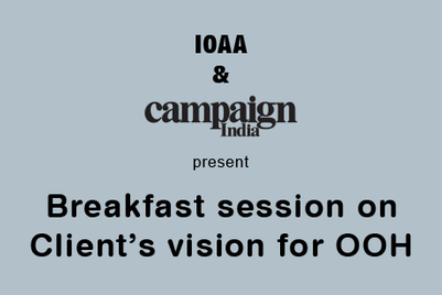 IOAA and Campaign India's breakfast session on OOH Advertising