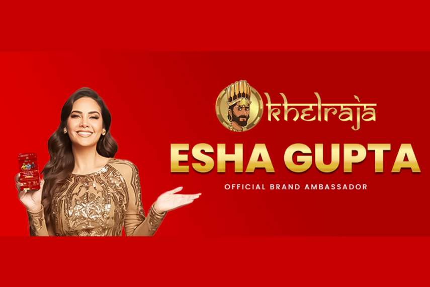 Khelraja appoints Esha Gupta as brand ambassador