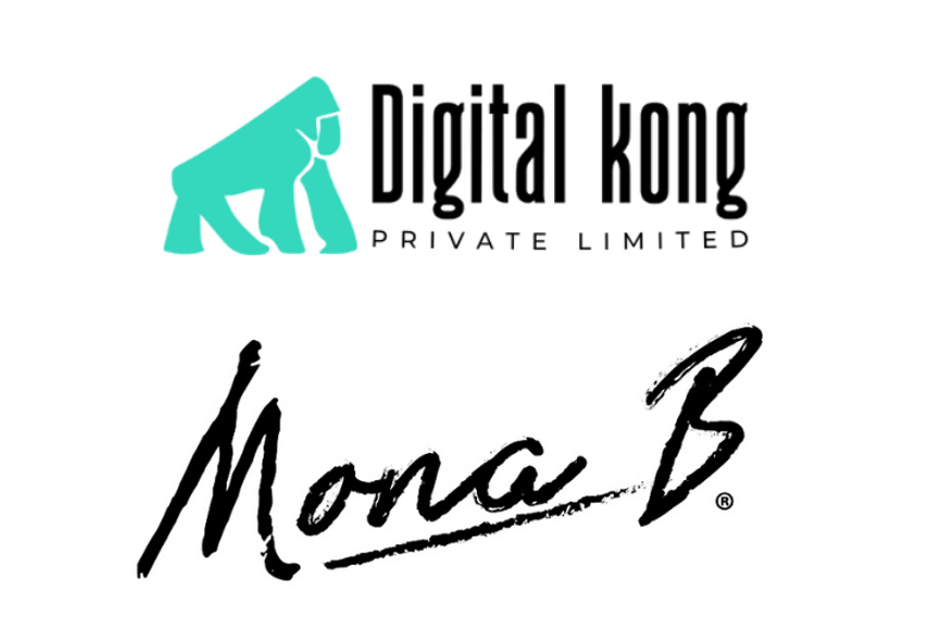 Mona B India appoints Digital Kong