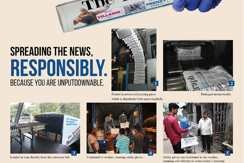 Telegraph in Calcutta produces an advertisement showing the safety measures being undertaken to ensure print is safe for readers.