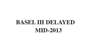 Europe pushes back Basel III Europe pushes back Basel III